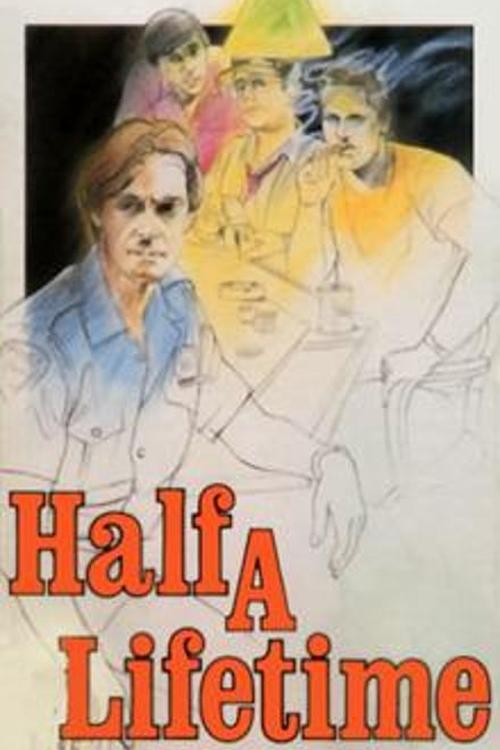 Постер Half a Lifetime
